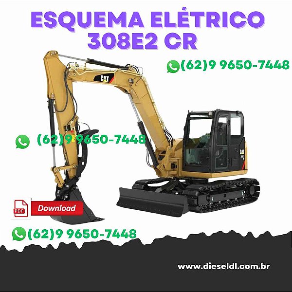 ESQUEMA ELÉTRICO ESCAVADEIRA 308E2 CR CAT