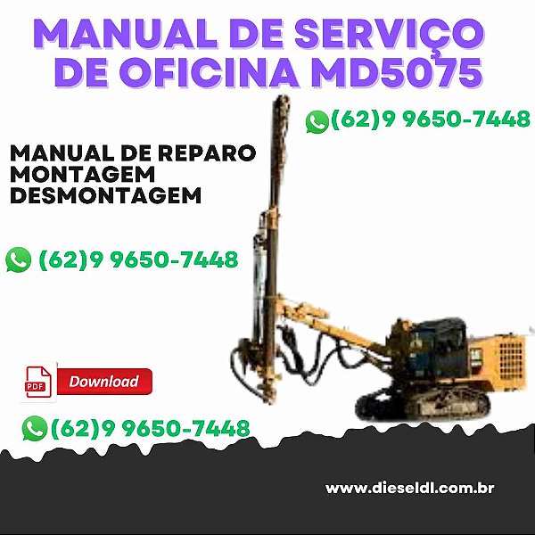 MANUAL DE SERVIÇO DE OFICINA  PERFURATRIZ  MD5075 CAT