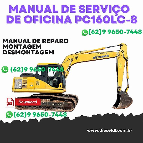 MANUAL DE SERVIÇO DE OFICINA ESCAVADEIRA PC160LC-8 KOMATSU