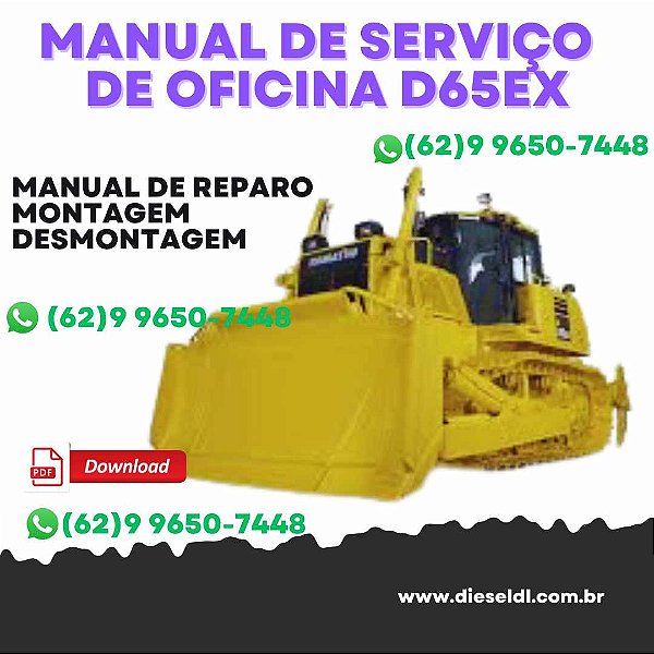 MANUAL DE SERVIÇO DE OFICINA TRATOR ESTEIRAS  D65EX PX WX-16 KOMATSU