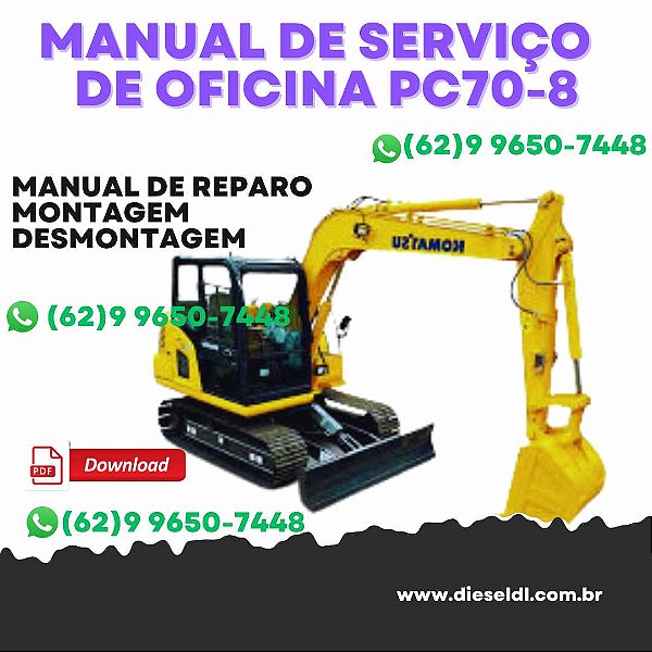 MANUAL DE SERVIÇO DE OFICINA ESCAVADEIRA PC70-8 KOMATSU
