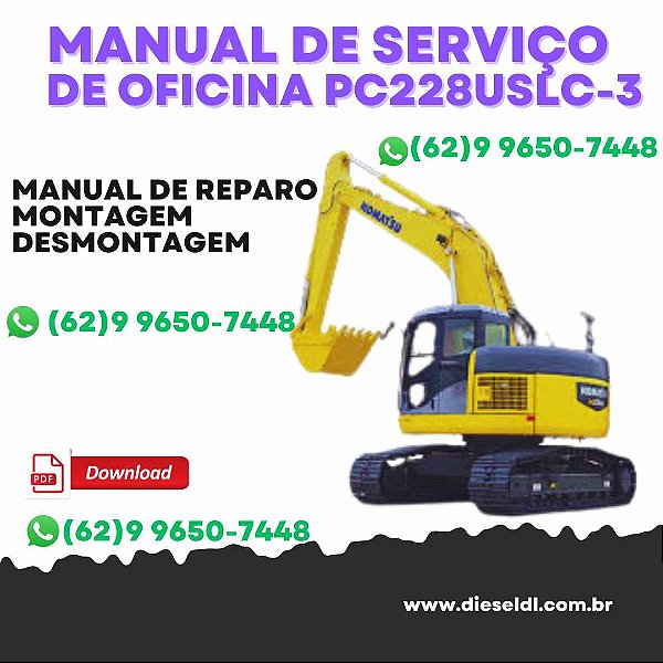 MANUAL DE SERVIÇO DE OFICINA ESCAVADEIRA PC228US-3 PC228USLC-3  KOMATSU