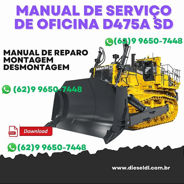 MANUAL DE SERVIÇO DE OFICINA TRATOR ESTEIRAS D475A D475A SD KOMATSU