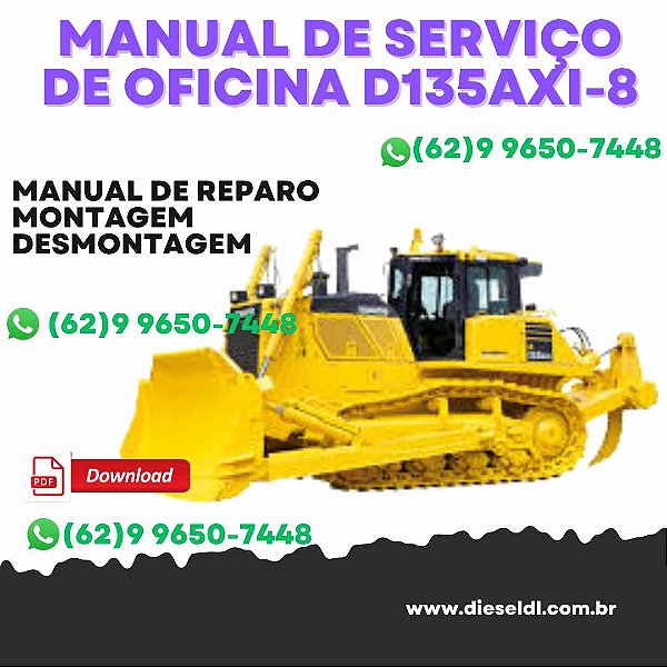MANUAL DE SERVIÇO DE OFICINA TRATOR ESTEIRAS D155AXI-8 KOMATSU
