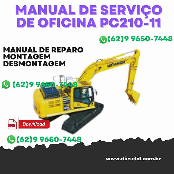 MANUAL DE SERVIÇO DE OFICINA ESCAVADEIRAS PC210-11 PC210LC-11 PC230NHD-11 KOMATSU