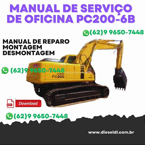 MANUAL DE SERVIÇO DE OFICINA ESCAVADEIRAS PC200-6B PC200LC-6B KOMATSU