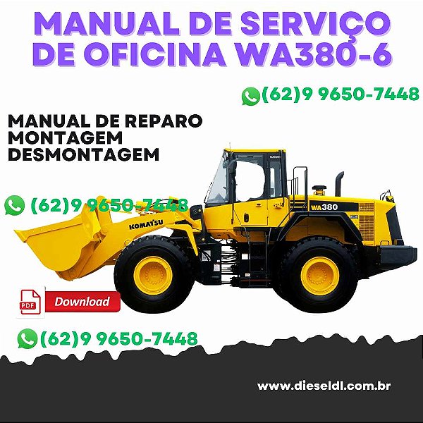 MANUAL DE SERVIÇO DE OFICINA CARREGADEIRA WA380-6 KOMATSU