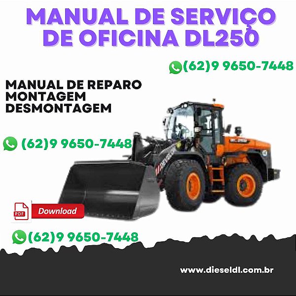 MANUAL DE SERVIÇO  DE OFICINA CARREGADEIRA DL250 DL250TC DOOSAN