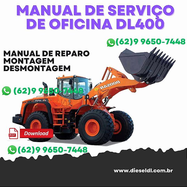 MANUAL DE SERVIÇO  DE OFICINA CARREGADEIRA DL400 DOOSAN