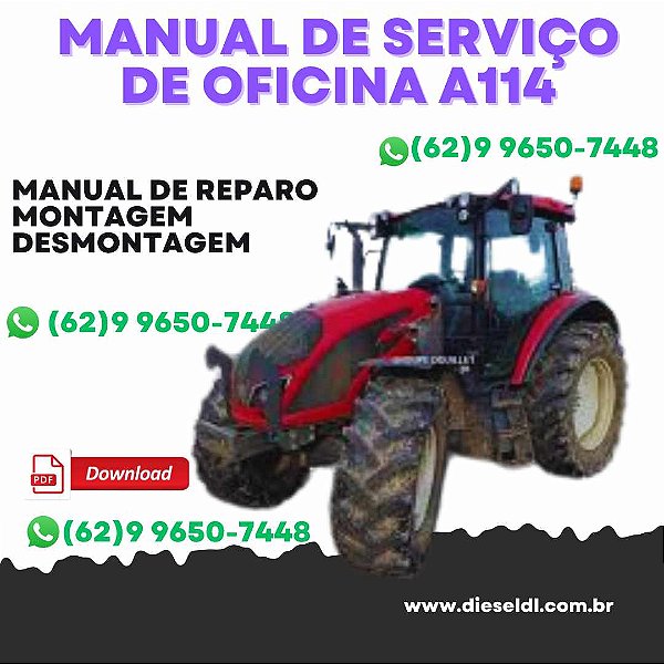 MANUAL DE SERVIÇO  DE OFICINA ELÉTRICA E HIDRÁULICA, DIAGRAMAS E CÓDIGO DE ERRO TRATOR A114 A124 A134  VALTRA