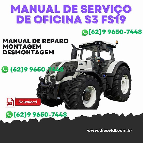 MANUAL DE SERVIÇO  DE OFICINA TRATORES SÉRIE S S3 VALTRA