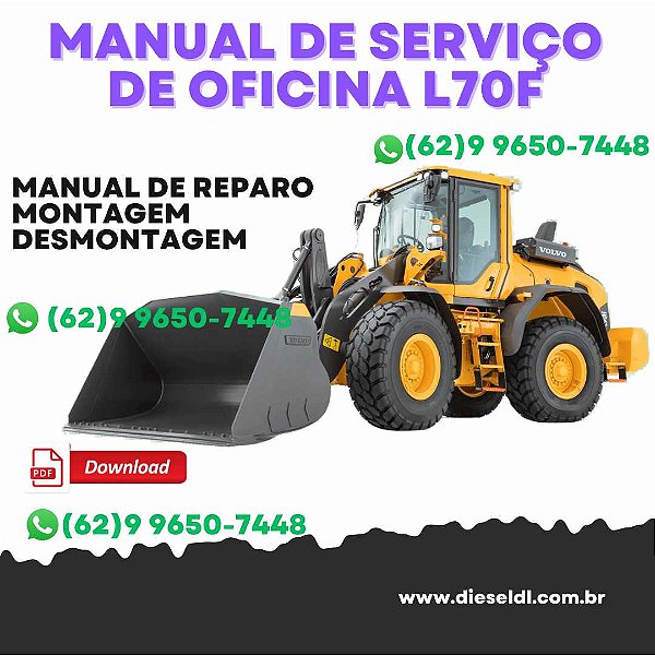 MANUAL DE SERVIÇO  DE OFICINA DIAGRAMAS ELÉTRICOS  CARREGADEIRAS L60F L70F VOLVO
