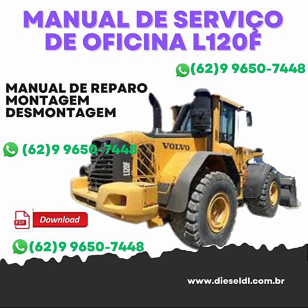 MANUAL DE SERVIÇO  DE OFICINA DIAGRAMAS ELÉTRICOS  CARREGADEIRAS L120F  VOLVO