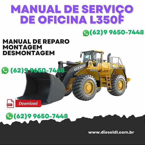MANUAL DE SERVIÇO  DE OFICINA CIRCUITOS  ELÉTRICO E HIDRÁULICO L350F VOLVO