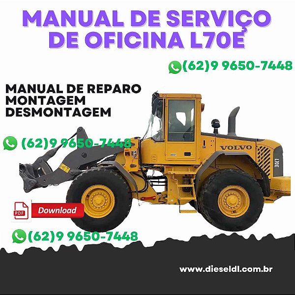 MANUAL DE SERVIÇO  DE OFICINA CIRCUITOS DIAGRAMAS  CARREGADEIRAS L60E L70E L90E VOLVO