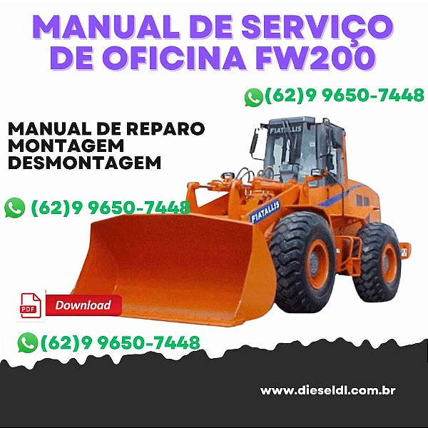 MANUAL DE SERVIÇO DE OFICINA CARREGADEIRA FW200 FIATALLIS