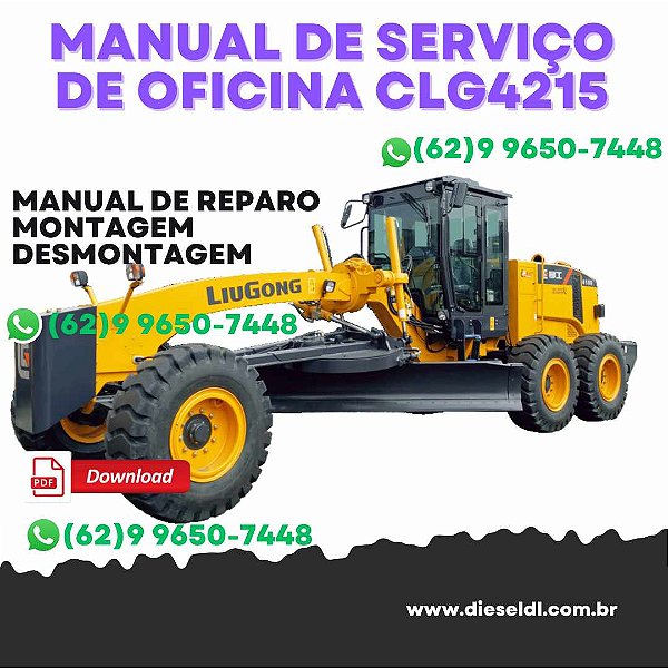 MANUAL DE SERVIÇO DE OFICINA   MOTONIVELADORA CLG4215 LIUGONG