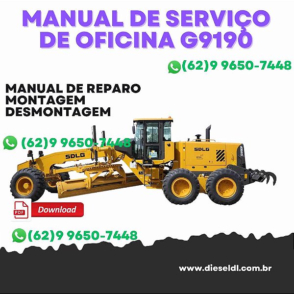 MANUAL DE SERVIÇO DE OFICINA MOTONIVELADORA G9190 SDLG