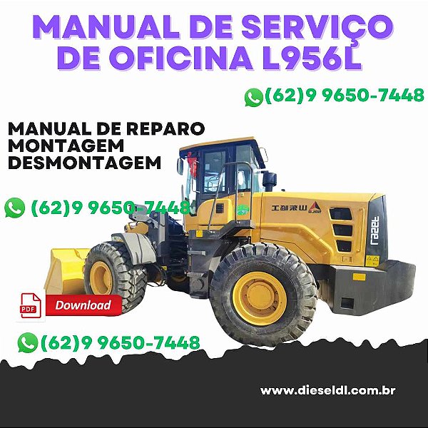 MANUAL DE SERVIÇO DE OFICINA CARREGADEIRA L956F  SDLG
