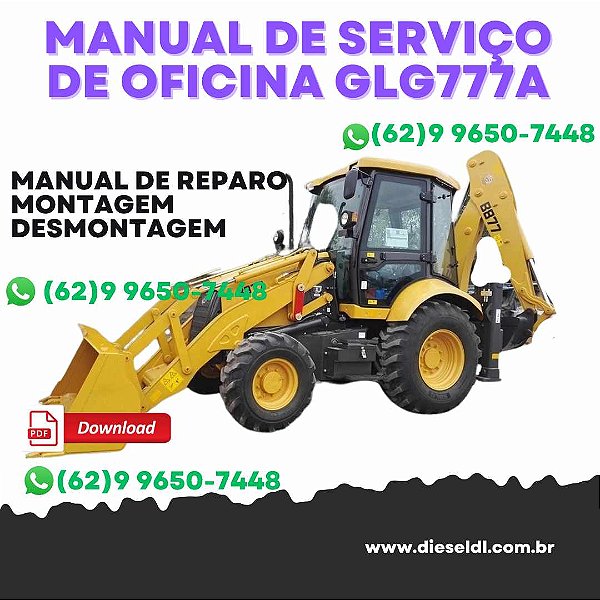 MANUAL DE SERVIÇO DE OFICINA RETROESCAVADEIRA   CLG766A CLG777ALIUGONG
