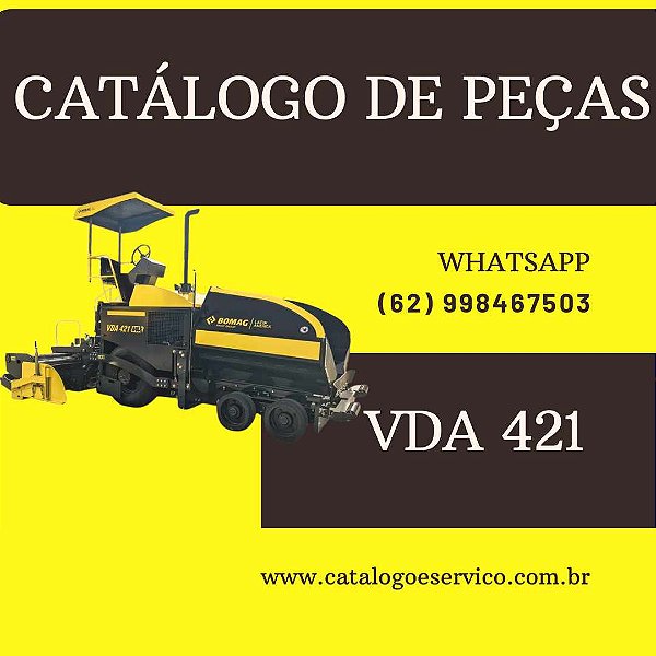 CATÁLOGO DE PEÇAS  VIBRO ACABADORA VDA421 MAX BOMAG