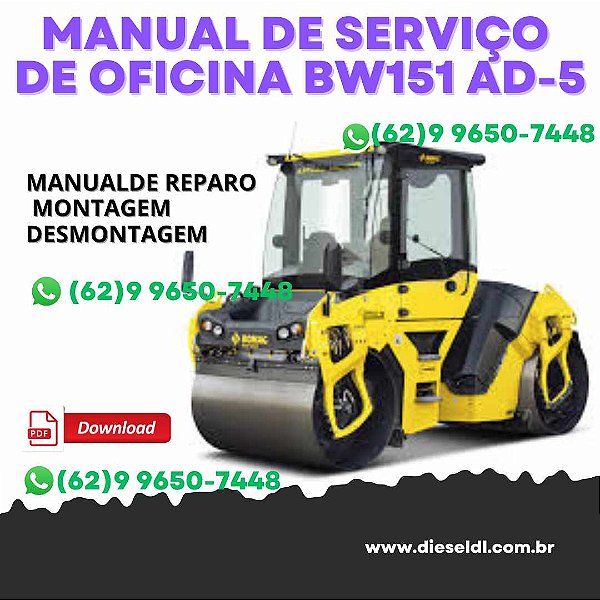 MANUAL DE SERVIÇO DE OFICINA  ROLO COMPACTADOR  BW151 AD-5 BOMAG