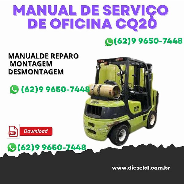 MANUAL DE SERVIÇO DE OFICINA EMPILHADEIRA CQ 20 25 30 DL CLARK