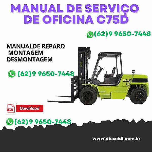 MANUAL DE SERVIÇO DE OFICINA EMPILHADEIRA C60D C70D C75D C80D CLARK