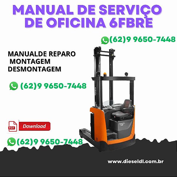 MANUAL DE SERVIÇO DE OFICINA EMPILHADEIRAS 6FBRE 6FBR 10 12 13 14 15 16 18 20   TOYOTA