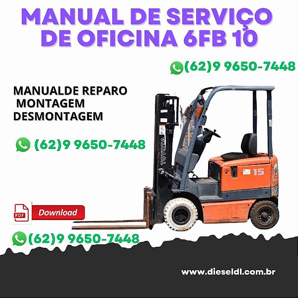 MANUAL DE SERVIÇO DE OFICINA EMPILHADEIRAS 6FB 10 14 15 18 20 25 30   TOYOTA
