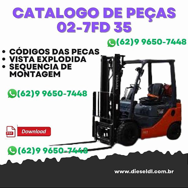 CATALOGO DE PEÇAS  EMPILHADEIRAS 02-7FD 35 40 45 K40 50 TOYOTA