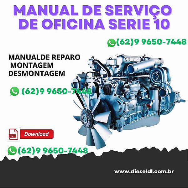 MANUAL DE SERVIÇO DE OFICINA MOTOR SERIE 10 MWM