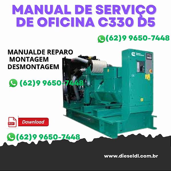 MANUAL DE SERVIÇO DE OFICINA GERADORES C250 C275 C300 D6 C275 C300 C330 D5 CUMMINS
