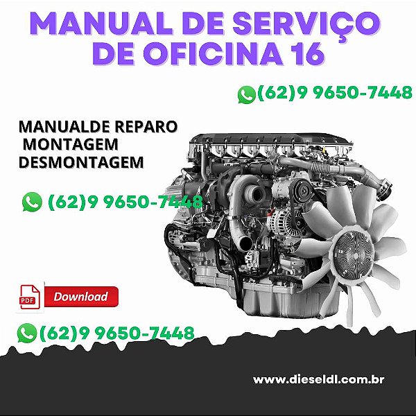 MANUAL DE SERVIÇO DE OFICINA  MOTOR SCANIA 16 LITROS