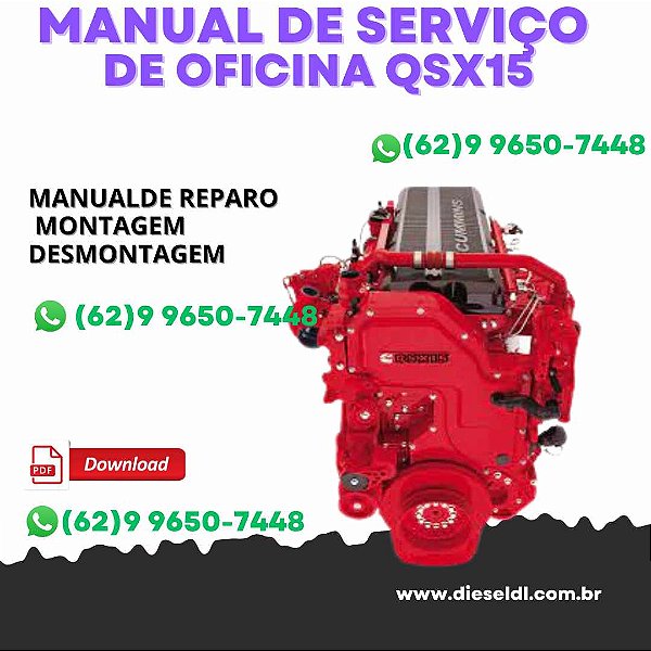 MANUAL DE SERVIÇO DE OFICINA  MOTOR SIGNATURE ISX E QSX15 VOLUME 2 CUMMINS