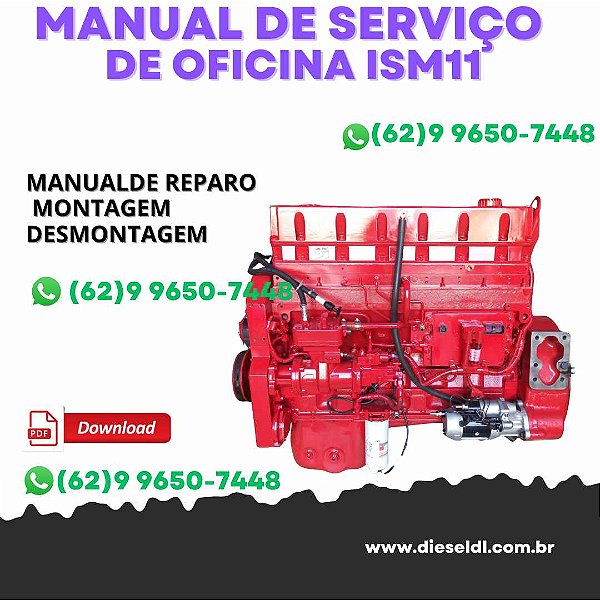 MANUAL DE SERVIÇO DE OFICINA  MOTOR ISM11 VOLUME 1 CUMMINS