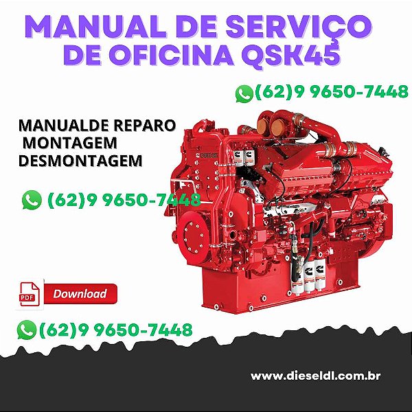 MANUAL DE SERVIÇO DE OFICINA  MOTOR SERIE QSK45 QSK60 VOLUME 1 CUMMINS