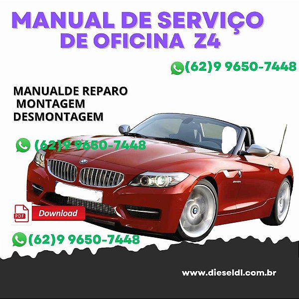 MANUAL DE SERVIÇO DE OFICINA  BMW Z4  2009 a 2011