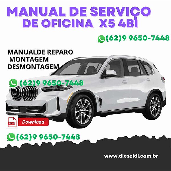 MANUAL DE SERVIÇO DE OFICINA  BMW X5 48I - 2007 A 2010