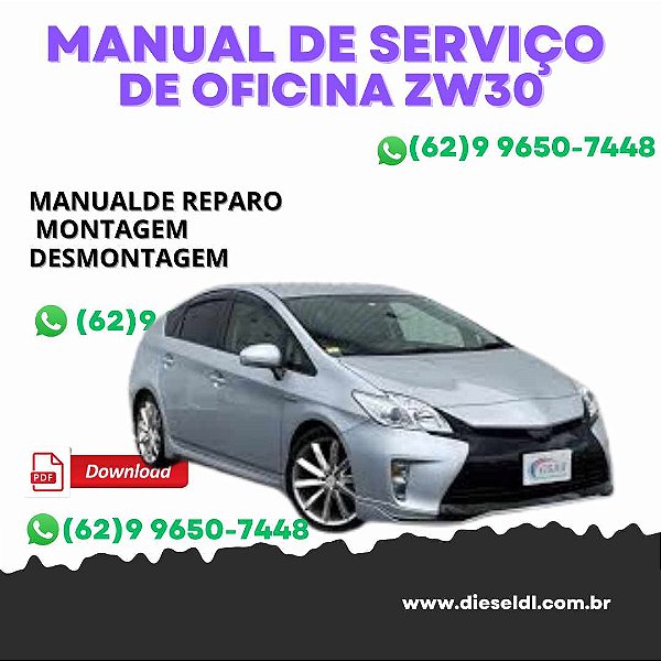 MANUAL DE SERVIÇO DE OFICINA TOYOTA PRIUS HIBRID ZVW30 - 2009 a 2014
