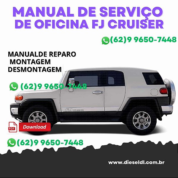 MANUAL DE SERVIÇO DE OFICINA  TOYOTA FJ CRUISER  2006 A 2015
