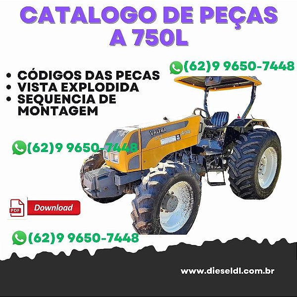 CATÁLOGO DE PEÇAS TRATOR A 750L GI VALTRA