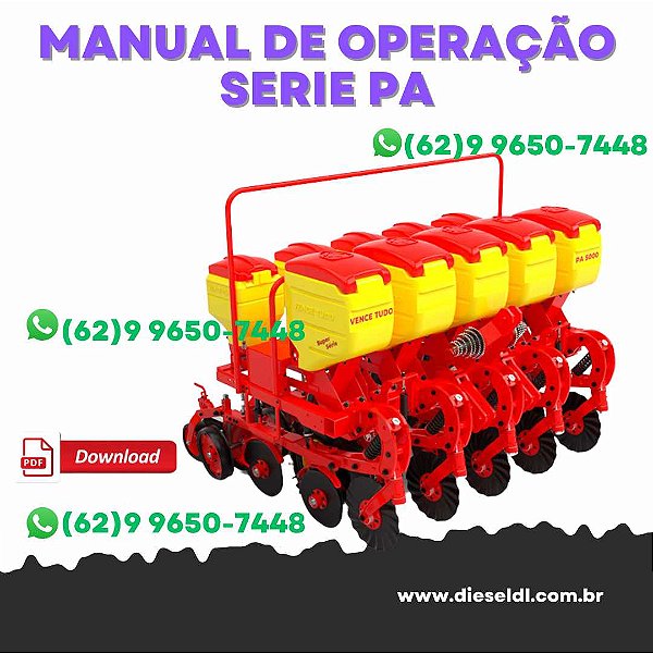 MANUAL DE OPERAÇÃO SEMEADORA SERIE PA SUPER  VENCE TUDO