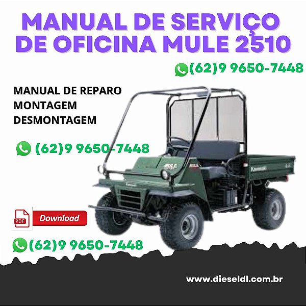 MANUAL DE SERVIÇOS DE OFICINA  VEÍCULO UTILITARIO MULE 2510 - 2520   KAWASAKI