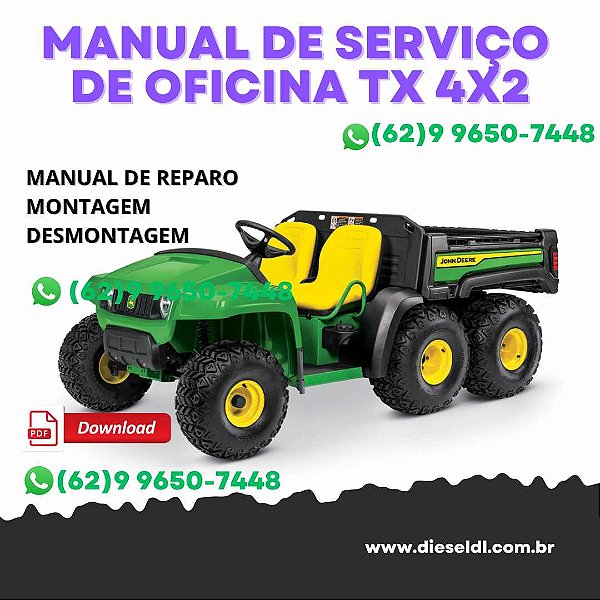 MANUAL DE SERVIÇOS DE OFICINA TECNICO  VEICULO UTILITARIO TX / TX TURF JOHN DEERE