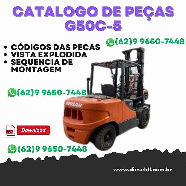 CATÁLOGO DE PEÇAS  EMPILHADEIRA G50C-5, G55C-5, G40SC-5 DOOSAN