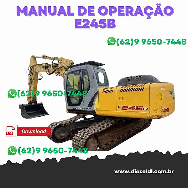 MANUAL DE OPERAÇÃO ESCAVADEIRA  E215B - E245B NEW HOLLAND