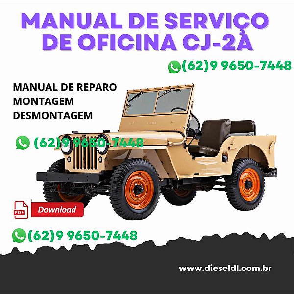 MANUAL DE SERVIÇOS DE OFICINA  JEEP  UNIVERAL CJ-2A CJ-38, CJ-3A CJ-5, CJ-6