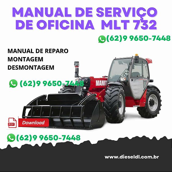 MANUAL DE SERVIÇOS DE OFICINA  MANIPULADOR TELESCÓPICO  MLT 634, MLT 732, MLT 735 MT MANITOU