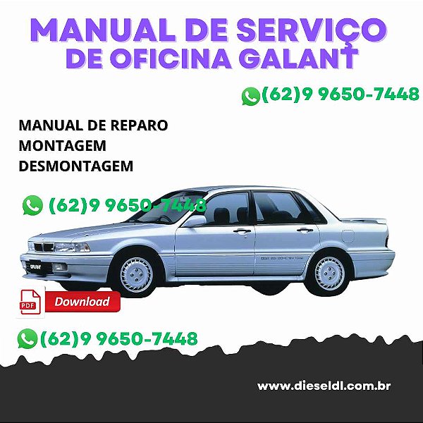 MANUAL DE SERVIÇOS DE OFICINA  GALANT 1989-1990-1991-1992-1993 - VOLUME 1